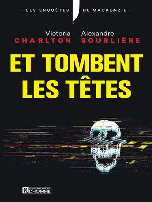 cover image of Et tombent les têtes